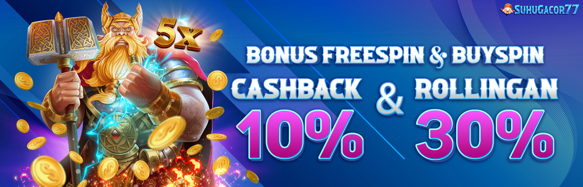 Bonus FreeSpin 10% / Buy FreeSpin 30%