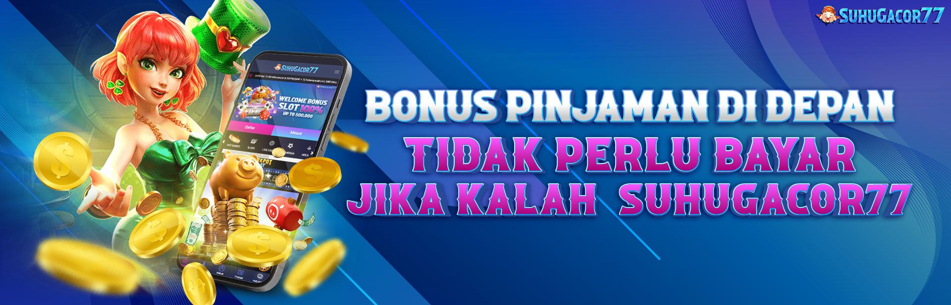 TIDAK PERLU BAYAR JIKA KALAH SUHUGACOR77